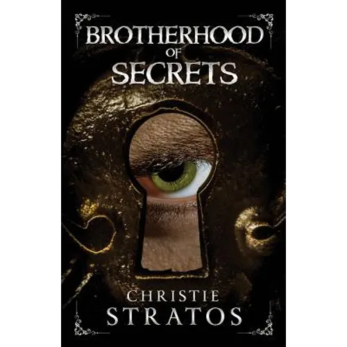 Brotherhood of Secrets: Victorian psychological suspense