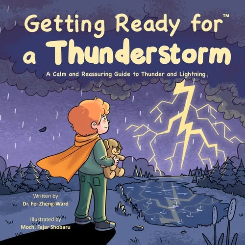 Getting Ready for a Thunderstorm: A Calm and Reassuring Guide to Thunder and Lightning