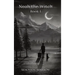 Noah the Witch Book I