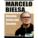 Marcelo Bielsa - Attacking Tactics and Sessions