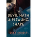 The Devil Hath a Pleasing Shape