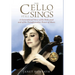 The Cello Still Sings: A Generational Story of the Holocaust and of the Transformative Power of Music