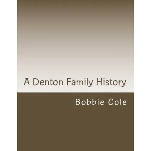 A Denton Family History