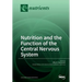 Nutrition and the Function of the Central Nervous System