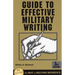 Guide to Effective Military Writing