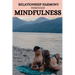 Relationship harmony through mindfulness