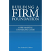 Building a Firm Foundation: A Pre-Marital Counseling Guide