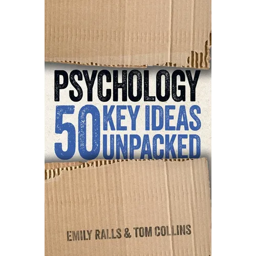 Psychology: 50 Key Ideas Unpacked