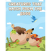 Creatures That Hatch from Eggs