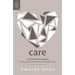 Care: Loving Your Church by Walking Through Life Together
