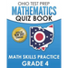 OHIO TEST PREP Mathematics Quiz Book Math Skills Practice Grade 4: Preparation for Ohio's State Tests for Mathematics