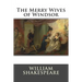 The Merry Wives of Windsor
