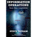 Information Operations: Facts Fakes Conspiracists
