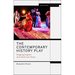 The Contemporary History Play: Staging English and American Pasts