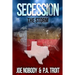 Secession: The Storm