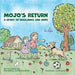 Mojo's Return: A Story of Resilience and Hope