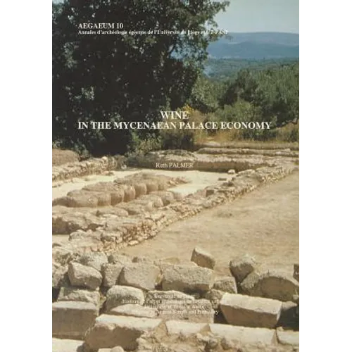 Wine in the Mycenaean Palace Economy