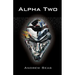 Alpha Two: True Near Future Cyberpunk Where Hacker, Helix Carone, Is Fed Snippets of Information Via the Virtual World, the Neura