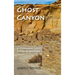 Ghost Canyon: A Fernando Lopez Santa Fe Mystery