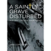 A Saintly Grave Disturbed: A DI Jeff Lincoln Short Read