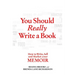You Should Really Write a Book