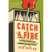 Catch a Fire: The Blaze and Bust of the Canadian Cannabis Industry