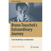 Bruno Touschek's Extraordinary Journey: From Death Rays to Antimatter