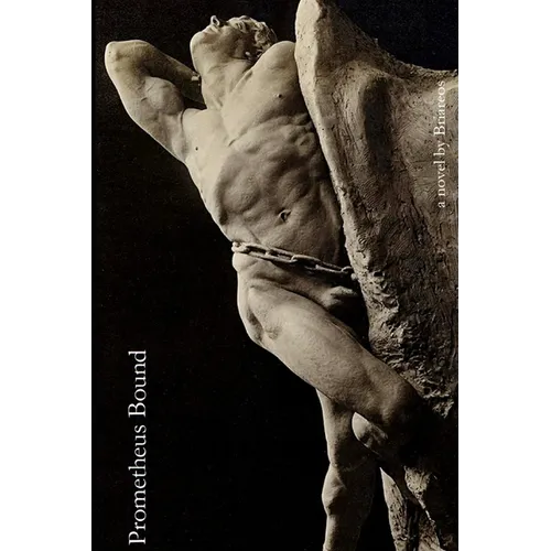 Prometheus Bound