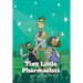 Tiny Little Pharmacists