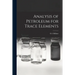 Analysis of Petroleum for Trace Elements