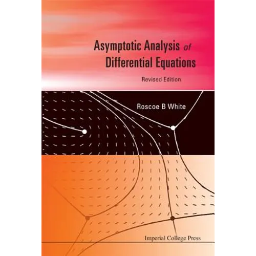 Asymptotic Anal of Diffe Equa (Revis Ed)