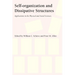 Self-Organization and Dissipative Structures: Applications in the Physical and Social Sciences