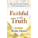 Faithful to the Truth