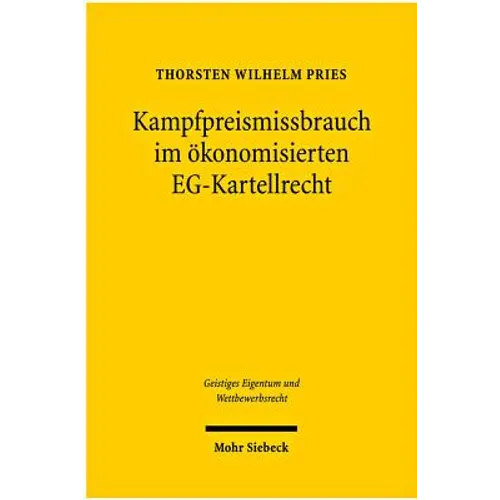 Kampfpreismissbrauch Im Okonomisierten Eg-Kartellrecht
