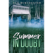 A Summer in Doubt
