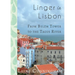 Linger in Lisbon: From Belém Tower to the Tagus River