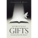 Spiritual Gifts: Lessons from the Source