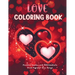 Love Coloring Book: Positive Quotes and Affirmations from Popular Love Songs