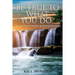 Be True To What You Do: Motivated To Serve With Excellence