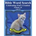 Bible Word Search Celebrating God's Creation Volume 16: Luke #5 Extra Large Print