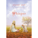 Whisper: A Riley Bloom Book