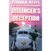 Dillinger's Deception