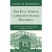 The Full-Service Community School Movement: Lessons from the James Adams Community School