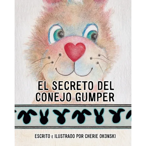 El Secreto del Conejo Gumper