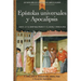 Epístolas Universales Y Apocalipsis: Juan 1, 2 Y 3, Santiago, Pedro 1 Y 2, Judas, Apocalipsis
