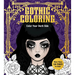 Gothic Coloring: Color Your Dark Side - More Than 100 Pages to Color