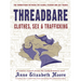 Threadbare: Clothes, Sex, and Trafficking