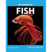 My Favorite Pet: Fish