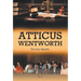 Atticus Wentworth: The Jury Speaks