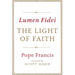 Lumen Fidei: The Light of Faith